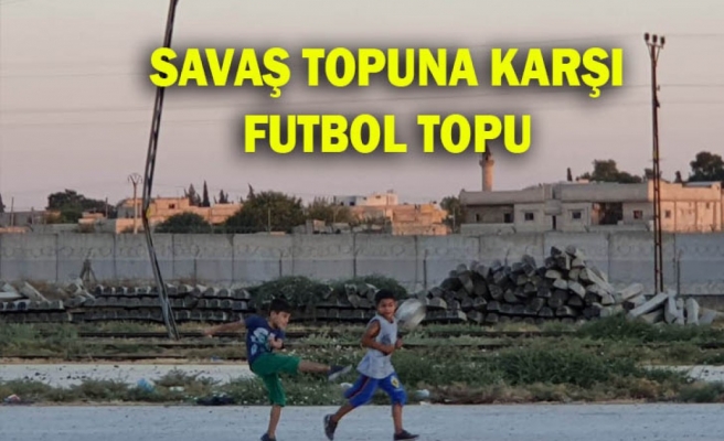 Sınırda çocuk olmak!