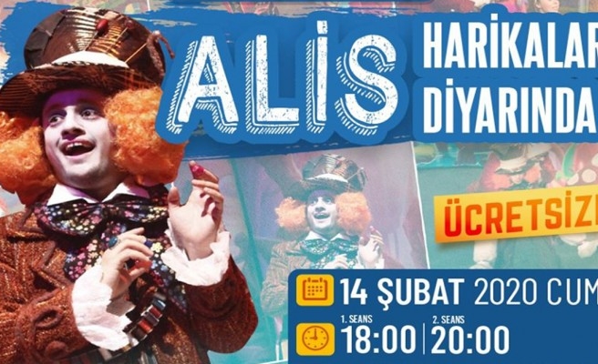 Alis Harikalar Diyarında Karaköprü’de sahnelenecek