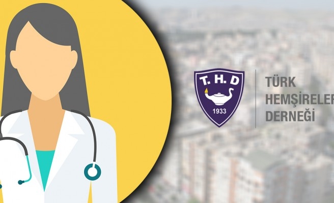 THD, hemşirelerin sorunlarıyla ilgili açıklama yaptı
