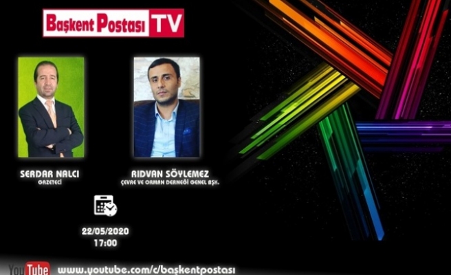 ‘’Çevre ve Orman Bilinci Çocuklara Aşılanmalı; Orman Varlığımızı Artırmalıyız’’