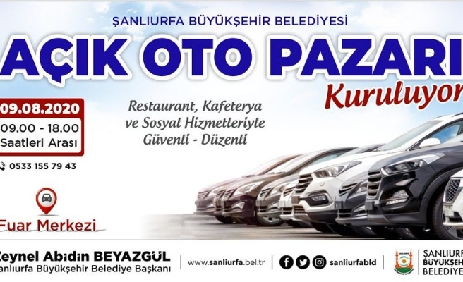 Şanlıurfa'da 'Açık Oto Pazarı' kuruluyor