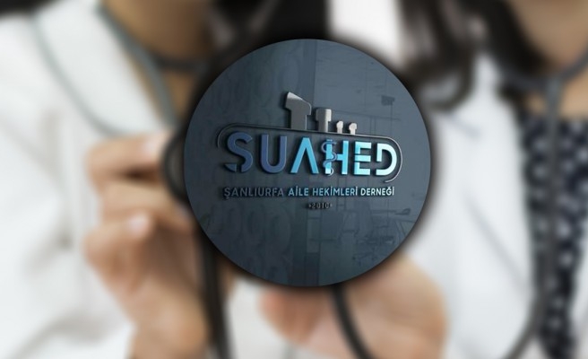 Şanlıurfa Aile Hekimleri Derneğinden açıklama
