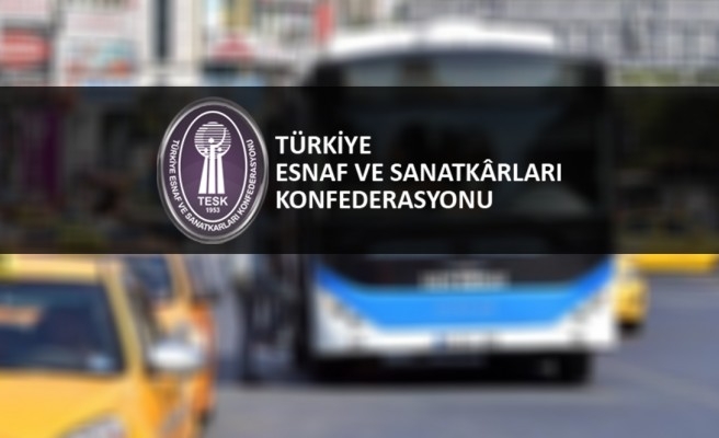 TESK: Taşımacı esnafı şiddete maruz kalmamalı