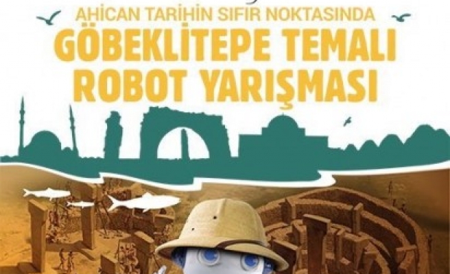 Şanlıurfa’da 14. Uluslararası MEB robot yarışması düzenlenecek