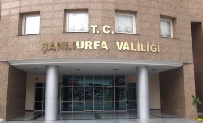 Şanlıurfa Valiliği'nden yasaklama kararı!