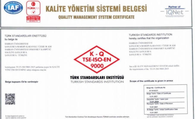 Harran Üniversitesi’nin kalite yolculuğu, TSE tarafından tescillendi