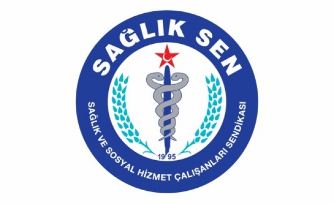Sağlık-Sen’den Tıp Bayramı açıklaması