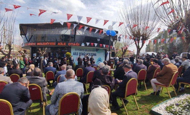 Eyyübiye Belediyesi Aile Otağı’nın açılışı yapıldı
