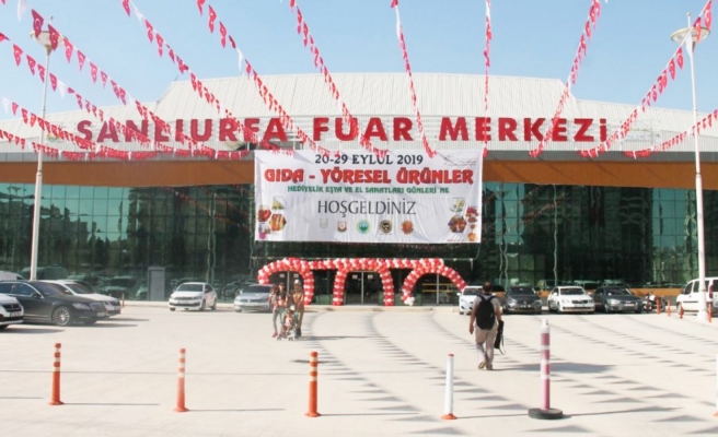 Şanlıurfa 8. Gıda ve Yöresel Ürünler Fuarı açılıyor