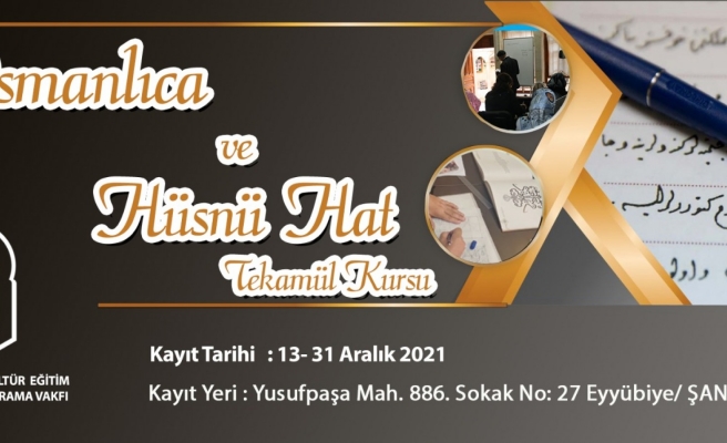 Osmanlıca ve Hüsn’ü Hat kursları başlıyor