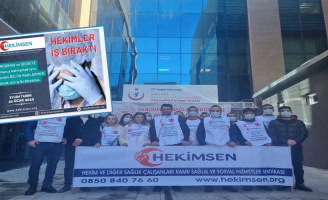 Urfa’da hekimler iş bıraktı