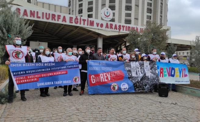 Şanlıurfa’da sağlık çalışanlarından hükümete çağrı