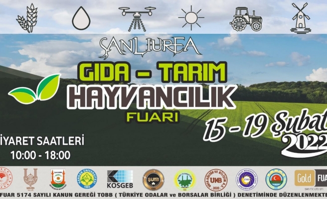 9. Şanlıurfa Gıda Tarım ve Hayvancılık Fuarı kapılarını açıyor