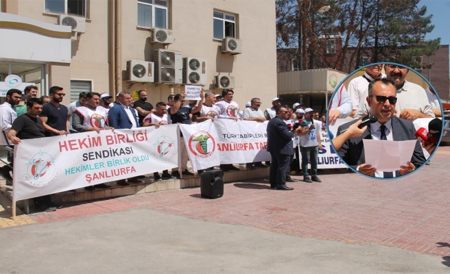 Şanlıurfa'da sağlık çalışanları Meclis’teki düzenlemeye tepki göstererek iş bıraktı!
