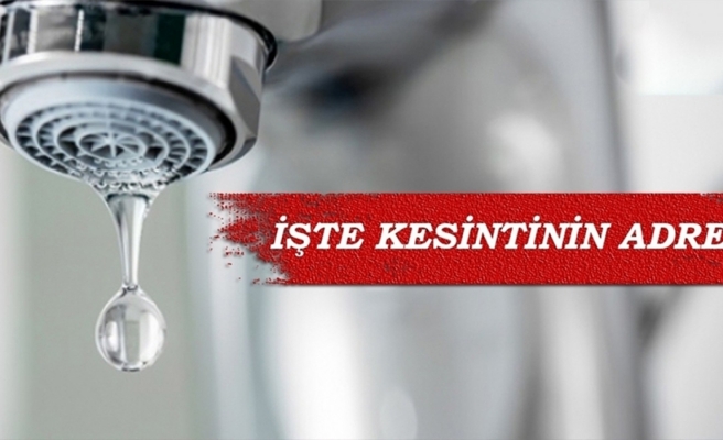 Şanlıurfa'da su kesintisi!