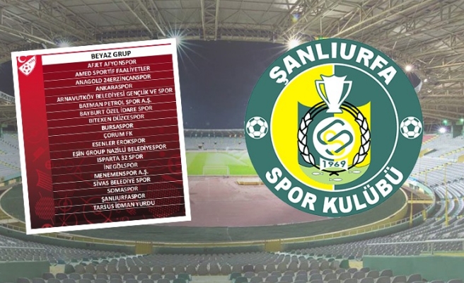 Şanlıurfaspor'un grubu belli oldu