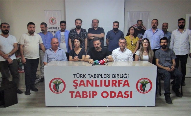 Şanlıurfa Tabip Odası’ndan açıklama! “İşçilerin sağlığı ve güvenliği kamusal bir sorumluktur”