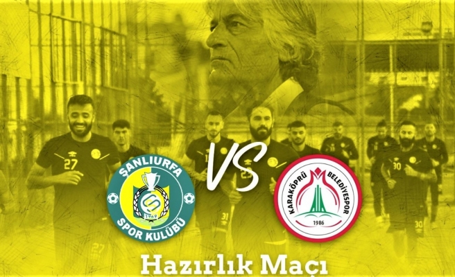 Şanlıurfa temsilcilerinden hazırlık maçı