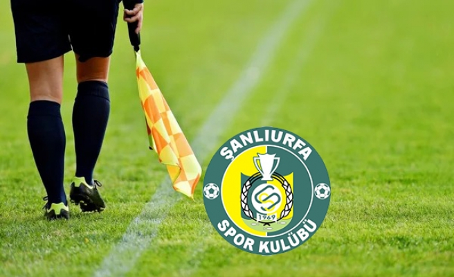 Şanlıurfaspor maçının hakemi açıklandı