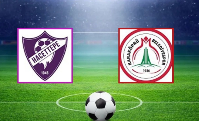 Karaköprü Belediyespor’un rakibi Hacettepe 1945 Spor