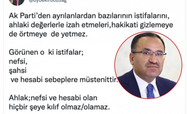 Adalet Bakanı Bekir Bozdağ paylaşımını apar topar sildi