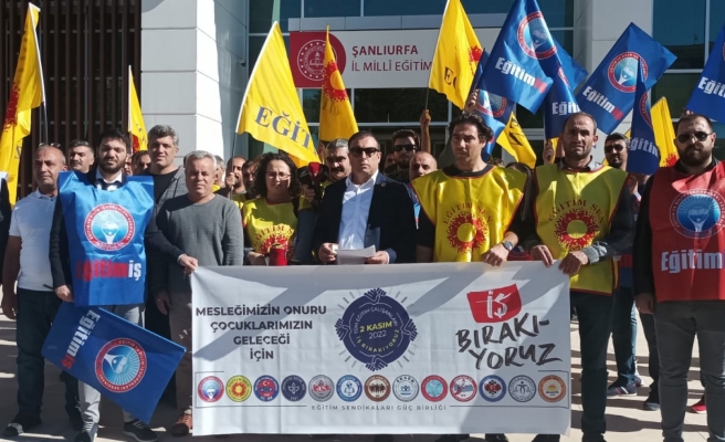 Şanlıurfa’daki eğitim sendikaları: 19 Kasım’daki kariyer sınavı iptal edilsin