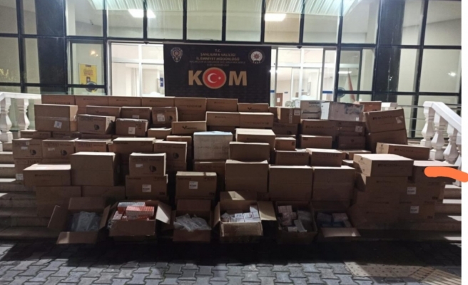 Urfa'daki operasyonda binlerce tıbbi malzeme ele geçirildi