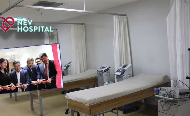 Nev Hospital’ın fizik tedavi ve rehabilitasyon ünitesi faaliyete girdi