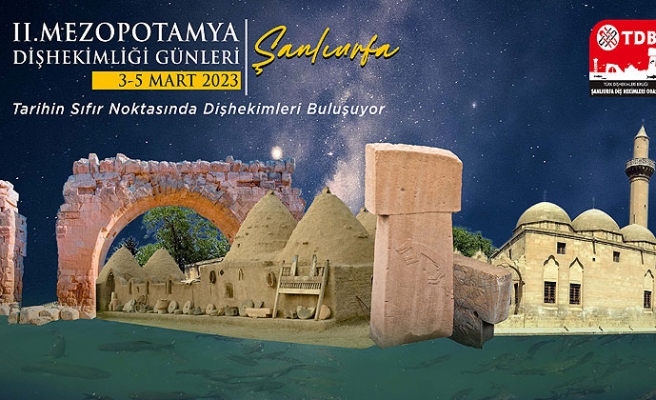 Diş hekimleri 'tarihin sıfır noktasında' buluşuyor