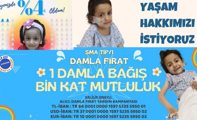 Şanlıurfalı SMA hastası Damla yaşam mücadelesi veriyor!