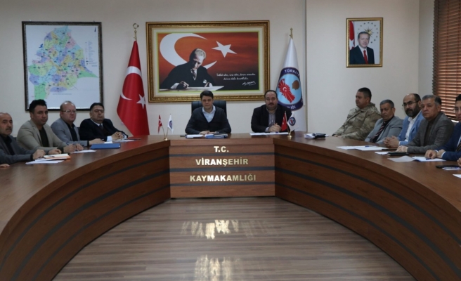Viranşehir’de afet koordinasyon ve değerlendirme toplantısı
