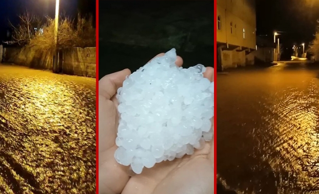 Bozova’da dolu ve sağanak yağış etkili oldu