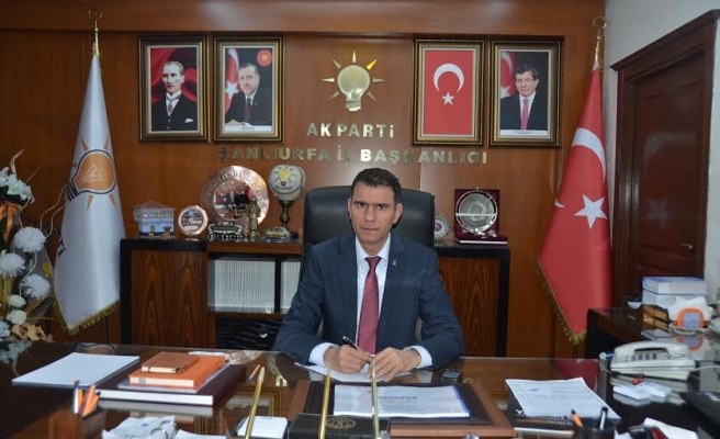 AK Parti Şanlıurfa İl Başkanı belli oldu!