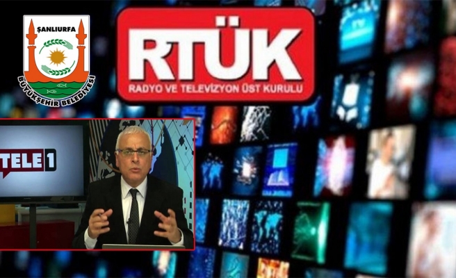 Şanlıurfa Büyükşehir Belediyesinin eleştirildiği televizyon kanalına para cezası