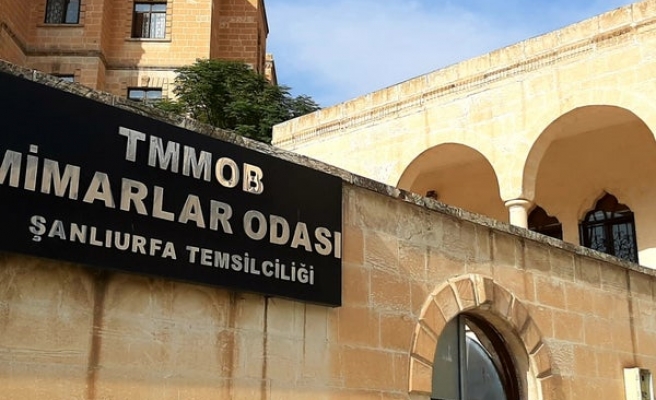 Urfa'da mimarların açıklamasına mimarlar odasından karşı açıklama