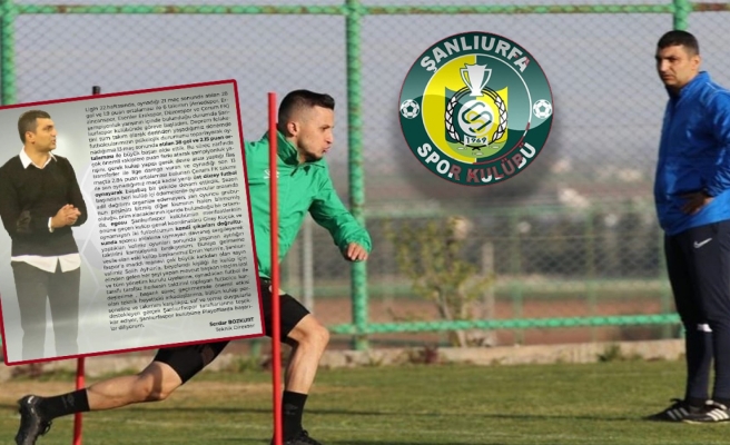 Şanlıurfaspor’dan ayrılan Serdar Bozkurt'tan eleştiri