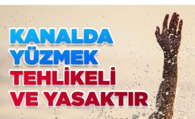 Valilik boğulmalara karşı uyardı