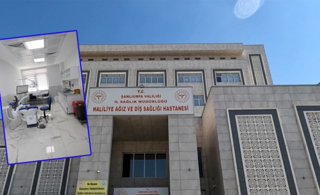 Urfa’da yeni diş hastanesi hizmete girdi