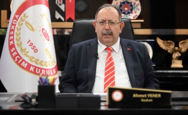 YSK Başkanı Yener: Yerel seçim takvimi 1 Ocak’ta başlayacak