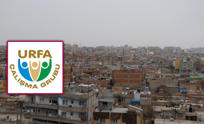 Urfa Çalışma Grubu’ndan kentsel dönüşümde 